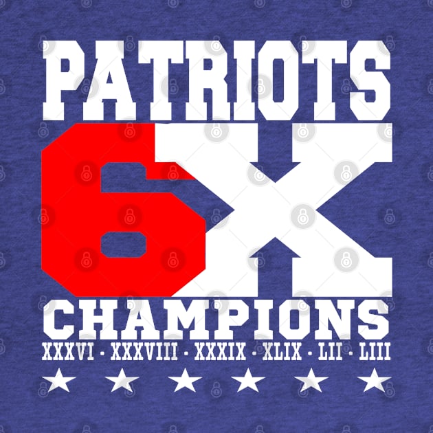 PATRIOTS 6 TIMES CHAMPIONS by MarkBlakeDesigns